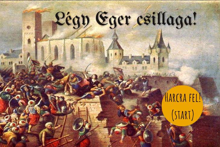 Egri csillagok- Lgy Eger csillaga!